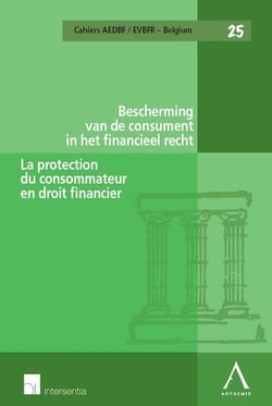 La protection du consommateur de produits et services financiers - sous la direction de hilde daems,