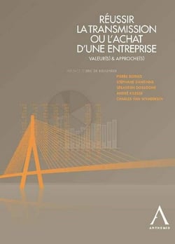 Réussir la transmission ou l'achat d'une entreprise