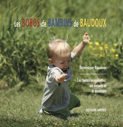 LES BOBOS DE BAMBINS - LES HUILES ESSENTIELLES, LES ENFANTS ET LE QUOTIDIEN