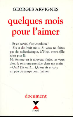 Quelques mois pour l'aimer