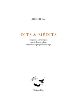 Dits et médits d'Abed Nil Gai