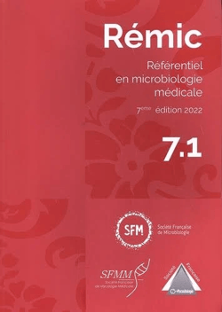 Rémic. Référentiel en Microbiologie médicale, 3 volumes, Edition 2022