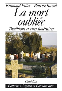 La mort oubliee
