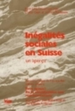 Inégalites sociales en Suisse - un apercu