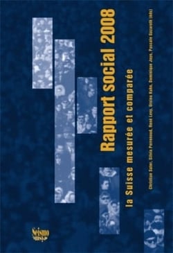 Rapport social 2008 - la Suisse mesurée et comparée