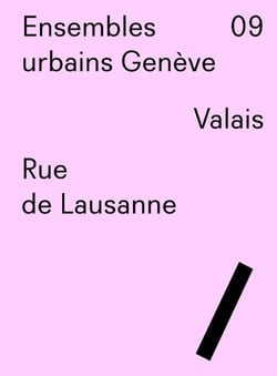 Ensembles urbains geneve 09 - rue de lausanne, valais