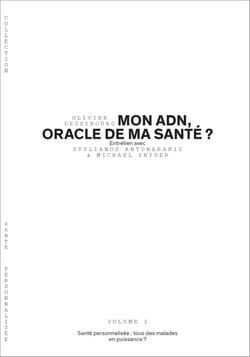 Mon ADN, oracle de ma santé ? Tome 1