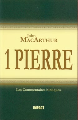1 Pierre : Commentaires bibliques
