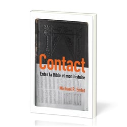 Contact : entre la Bible et mon histoire