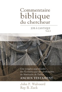Commentaire biblique du chercheur - Job à Cantique : Volume 3