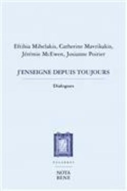 J'enseigne depuis toujours - dialogues
