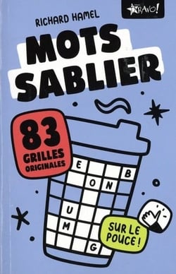 Mots sablier : 83 grilles originales