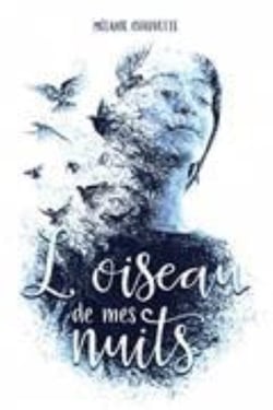 L'oiseau de mes nuits