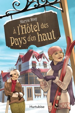 A l'hotel des pays d'en haut