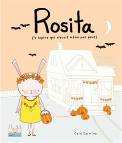 Les lapins malins : Rosita, la lapine qui n'avait même pas peur