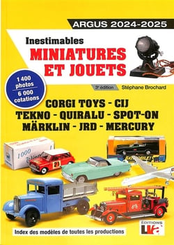 Inestimables miniatures et jouets : argus (édition 2024/2025)
