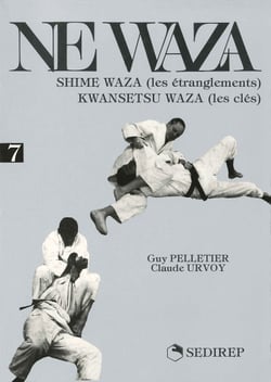 Ne waza : shime waza (les etranglements) kwansetsu waza (les cles)