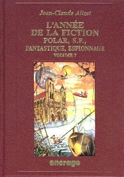 L' Année de la Fiction / 7 : Bibliographie critique courante de l'autre littérature [1995]