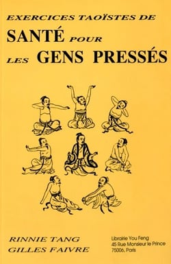 Exercices taoistes de sante pour les gens presses