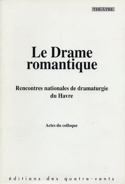 Le Drame Romantique