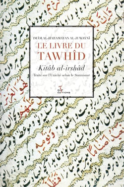 Le livre du tawhid , traité sur l'unicité selon le sunnisme ( trad. a.penot)