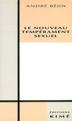 Le nouveau temperament sexuel