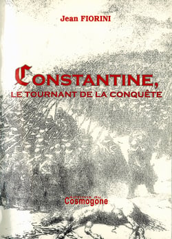 Constantine : Le tournant de la conquête