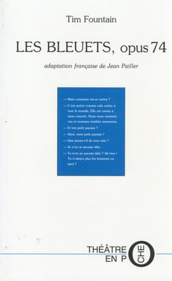 LES BLEUETS, OPUS 74