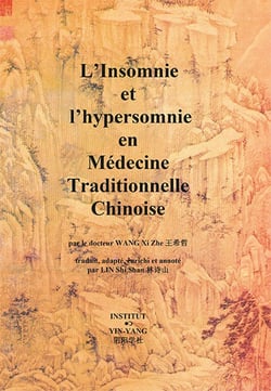 L'insomnie et l'hypersomnie en medecine traditionnelle chinoise