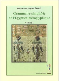 Grammaire simplifie de l'egyptien hieroglyphique