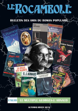 LE ROCAMBOLE N°88-89 : Le Multiple Georges-J. Arnaud
