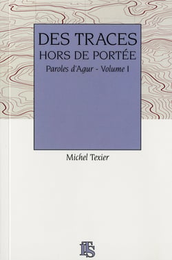 Des traces hors de portee paroles d'Agur t.1