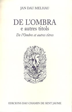 De l ombra e autres titols / de l ombre et autres titres