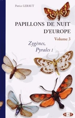 Papillons de nuit d'europe, volume 3, zygenes, pyrales 1