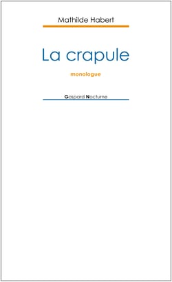 La crapule