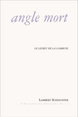 Angle mort : Le livret de la Cambuse