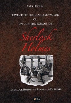 L'aventure du grand voyageur ou un curieux exploit de sherlock holmes