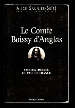 Le comte boissy d'anglas - conventionnel et pair de france