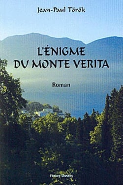L'énigme du monte verita