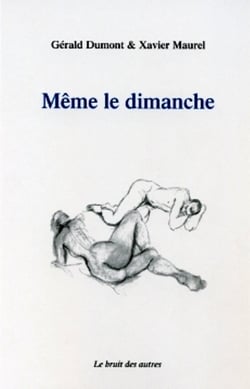 Meme le dimanche