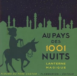 Au pays des 1001 nuits-lanterne magique