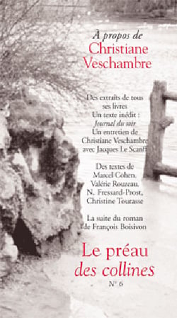 A propos de christiane veschambre, le preau des collines n 6