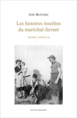 Les histoires insolites du marechal-ferrant