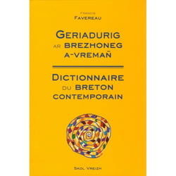 Geriadurig ar brezhoneg a vreman nouvelle edition (édition 2006)