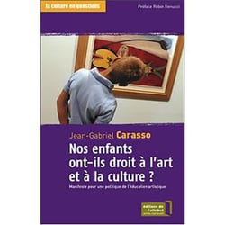 Nos Enfants Ont-Ils Droit A L'Art Et A La Culture ?