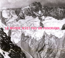 Le monde n'est pas un panorama