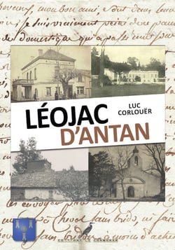 Leojac d'antan - le quercy autrefois