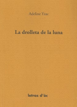 La drolleta de la luna