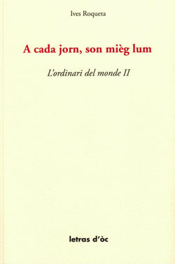 A cada jorn, son mieg lum l'ordinari del monde 2