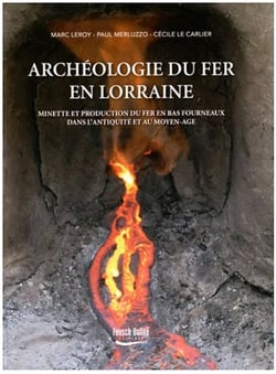 Archéologie du fer en lorraine